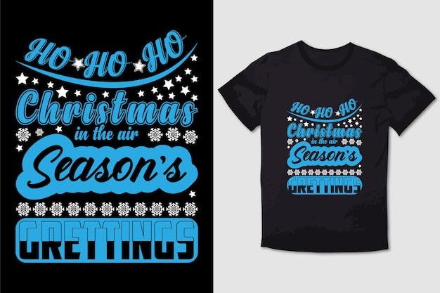 KERST T-SHIRT ONTWERP HO HO HO KERST IN DE LUCHT SEIZOENEN GROETEN