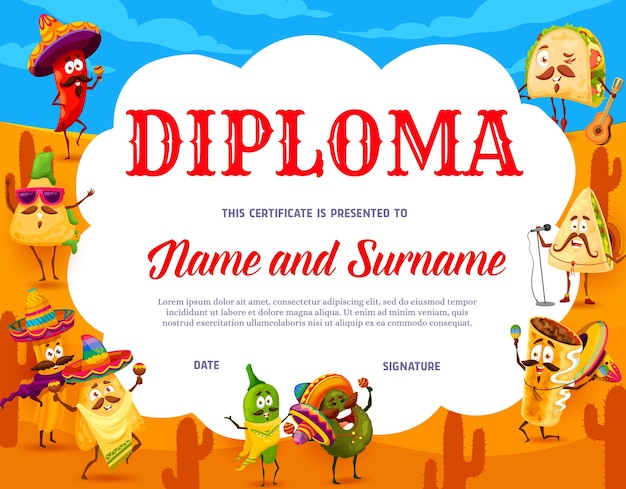 Kids diploma. Cartoon mexican tacos, burrito, quesadilla and nachos with avocado, vector. Education certificate or school award with churros and jalapeno chili pepper character in sombrero and poncho