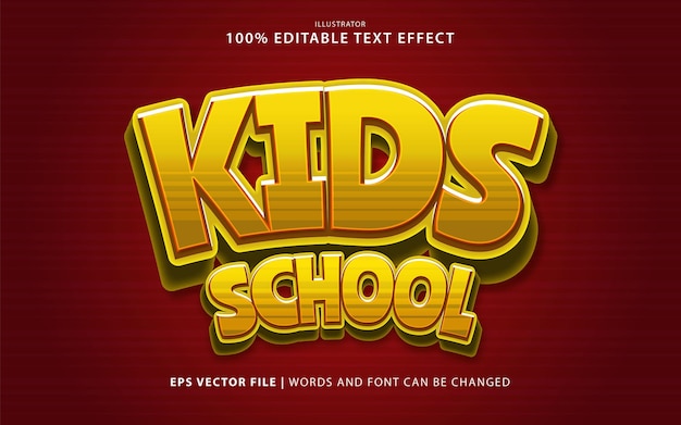 Kids School Text Effect Vector EPS