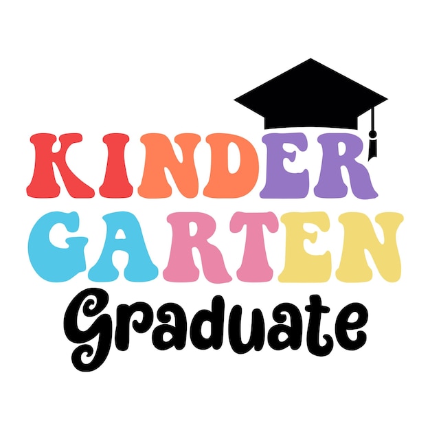 Kindergarten Graduate Rainbow Kindergarten Back to School Sublimation Designs