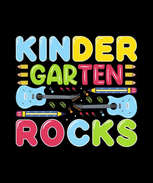 Kindergarten Rocks Tshirt Design Graphic