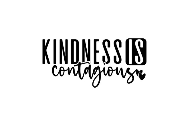 Kindness is contagious