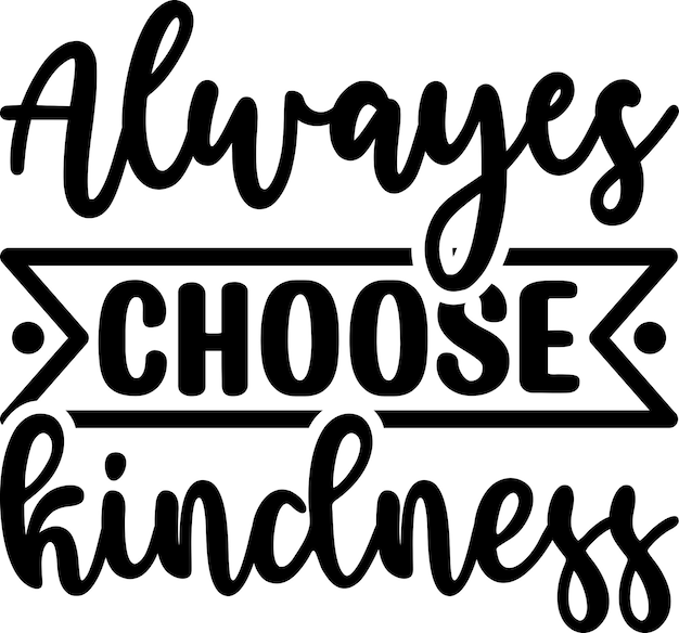 Kindness Quotes SVG Design