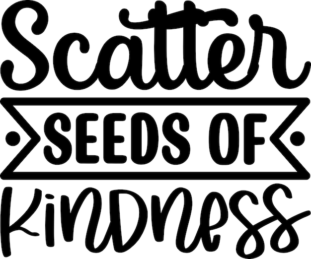 kindness quotes svg design