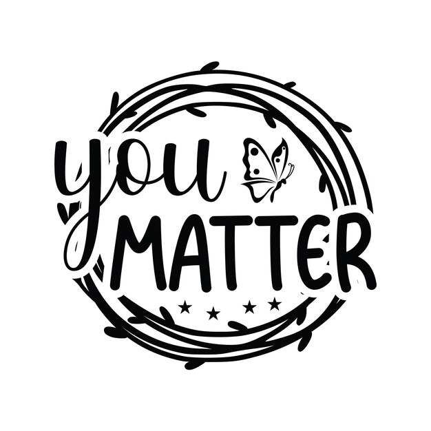 Vector kindness svg positive svg inspirational svg self love svg mental health awareness mental healt