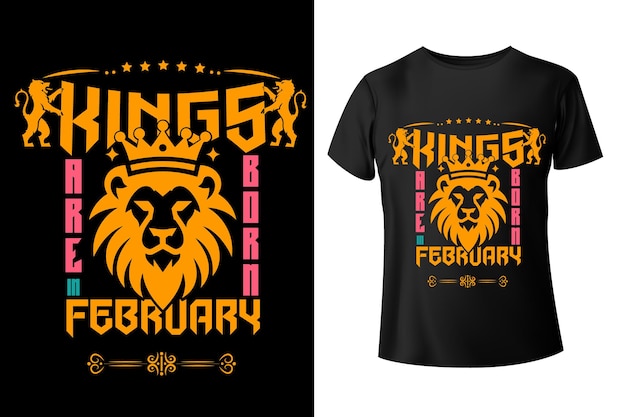 Vector king are born in birthday tshirt design