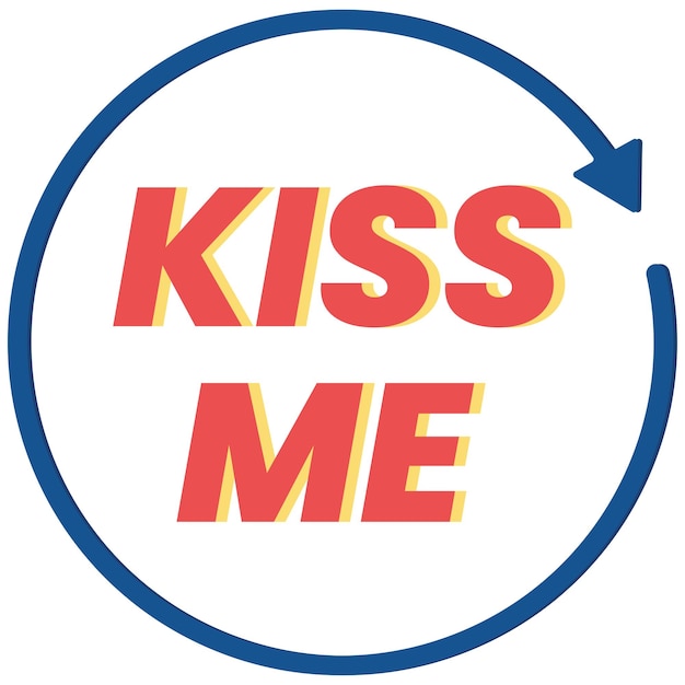 Kiss Me Again Sticker