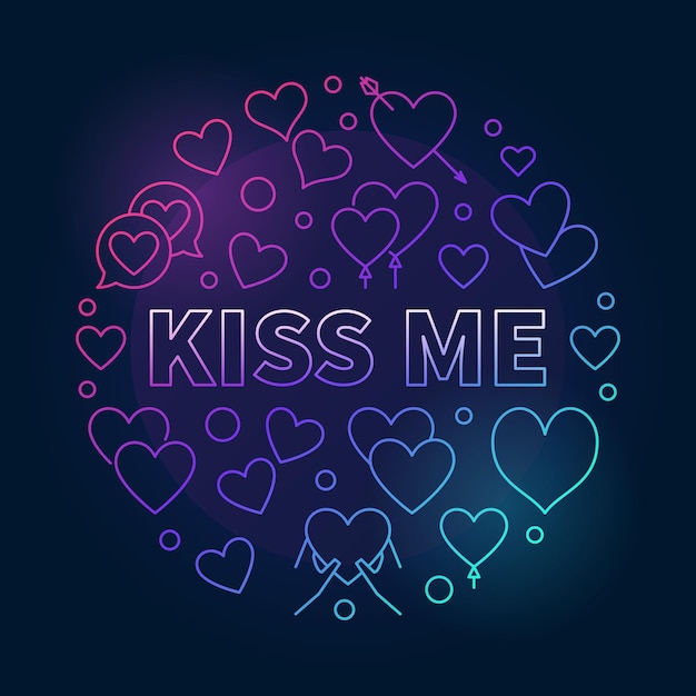 Kiss me round colorful outline vector illustration