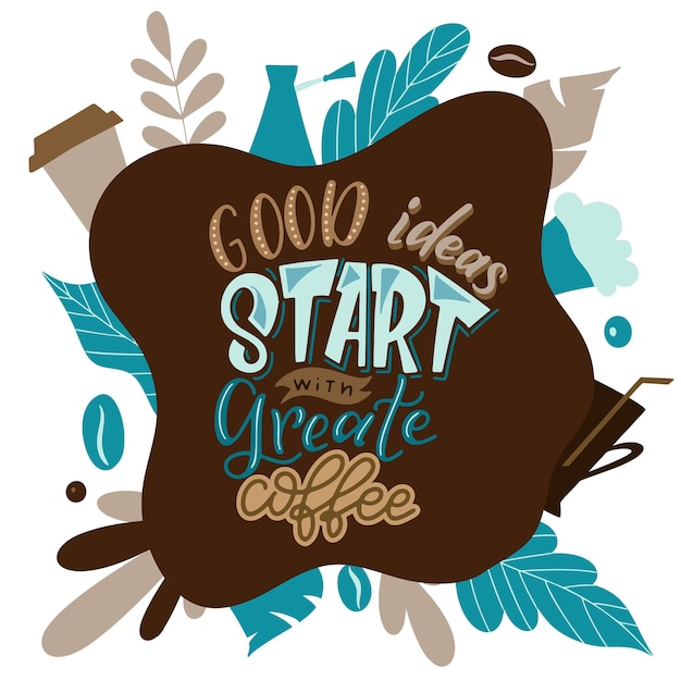 Koffie bestemmingspagina drink motivatie typografie poster belettering concept met platte elementen cafetaria vectorillustratie