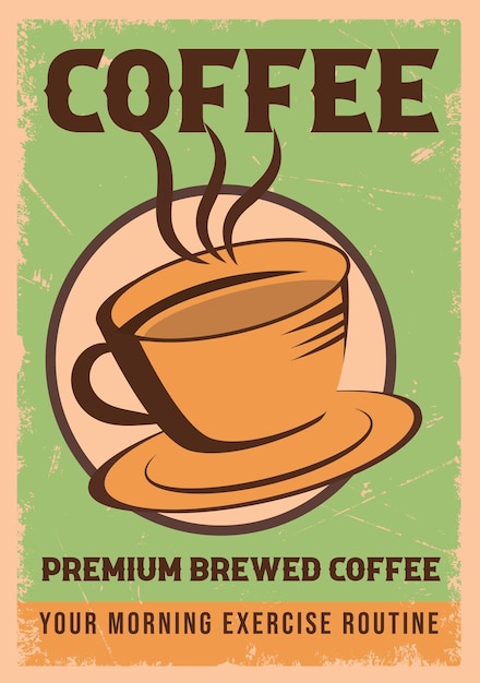 Koffie cafetaria advertentie retro promo poster vector sjabloon