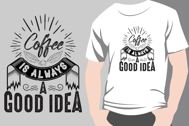 Koffie citaat moderne typografie trendy illustratie tshirt ontwerp voor print en merchandise