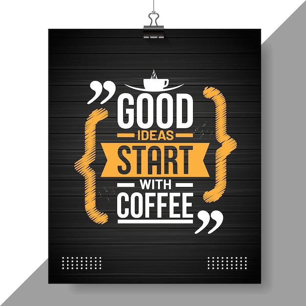 Koffie citaten posterontwerp