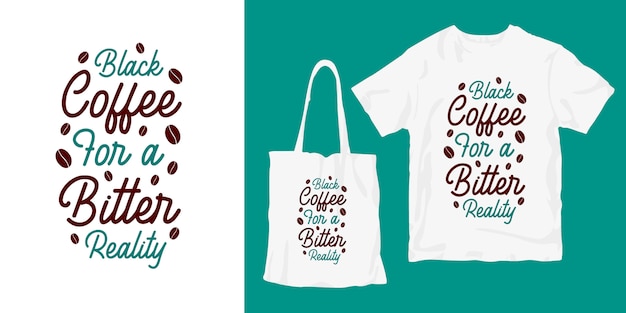 Koffie hand getrokken belettering typografie poster t-shirt merchandising