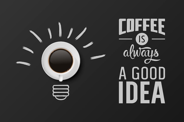 Koffie is altijd goed idee Vector 3D-realistische witte mok met zwarte koffie en getekende gloeilamp Banner met koffiekopje en zin over koffie ontwerpsjabloon bovenaanzicht