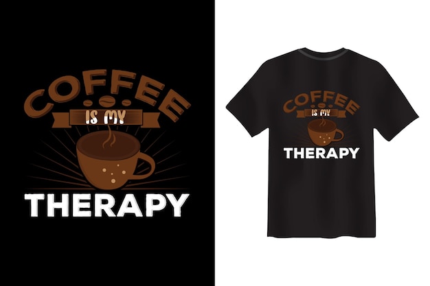 Koffie is mijn therapie t-shirtontwerp