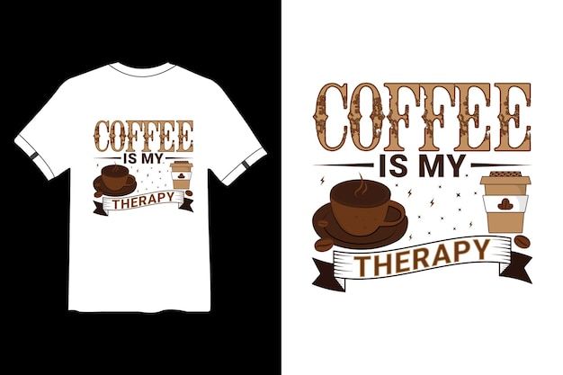 Koffie is mijn therapie T-shirtontwerp