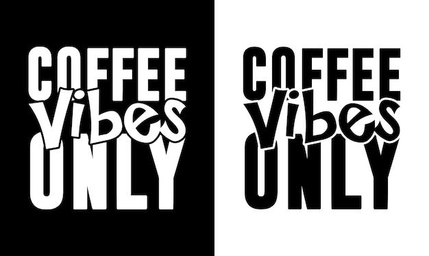 Koffie Quote T-shirtontwerp, typografie