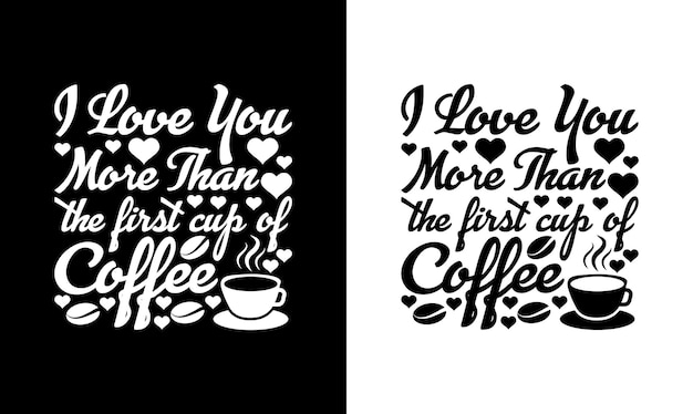 Koffie Quote T-shirtontwerp, typografie