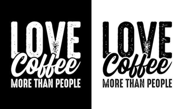 Koffie Quote T-shirtontwerp, typografie