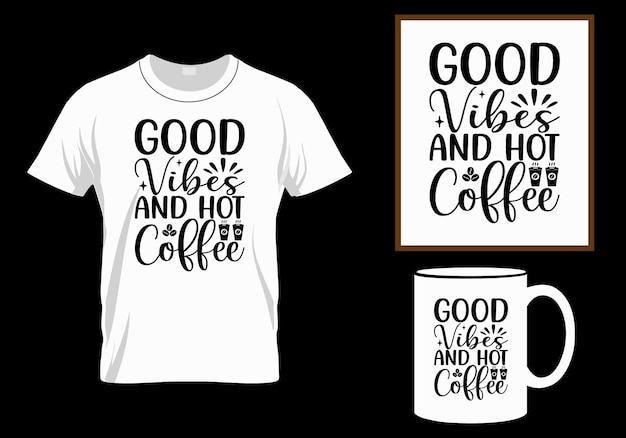 Vector koffie t-shirt design, svg, belettering citaat van koffie met een schets, café krijtbord ontwerpsjabloon