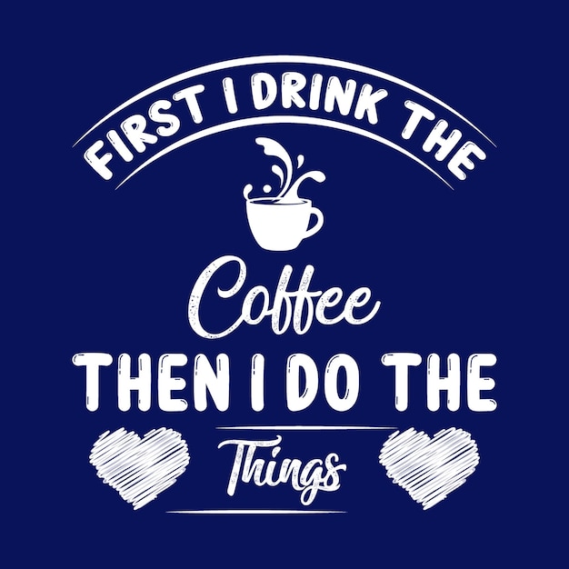 Koffie t-shirt ontwerp