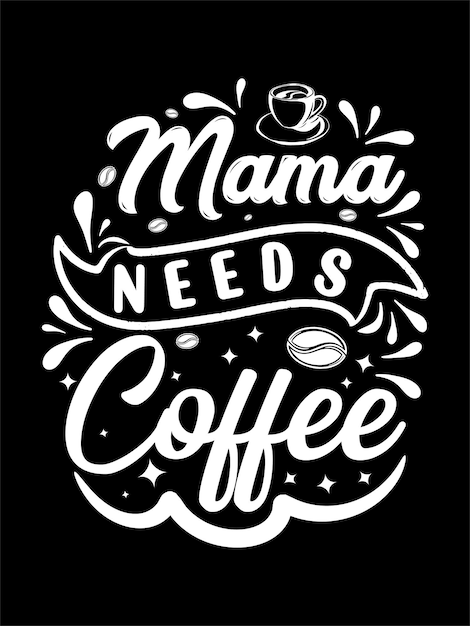 Koffie typografie creatieve t-shirt ontwerp vector