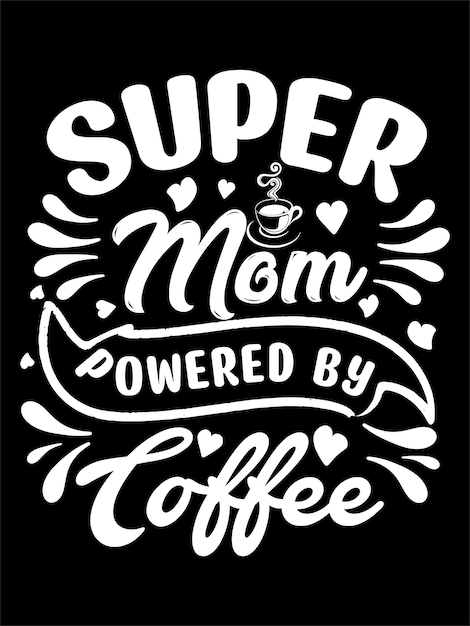 Koffie typografie creatieve t-shirt ontwerp vector