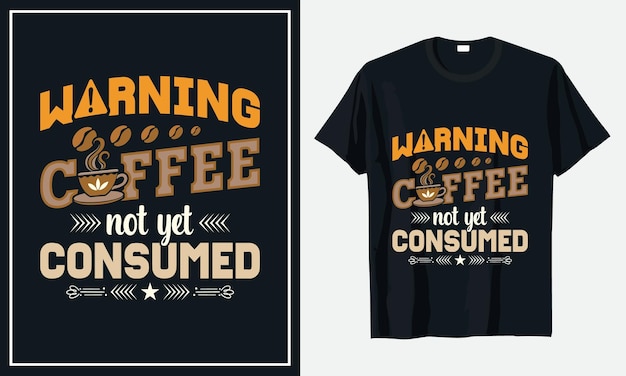 Koffie typografie tshirt ontwerp premium vector