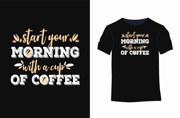 Koffiet-shirt of koffiecitaten Typografie T-shirtontwerp