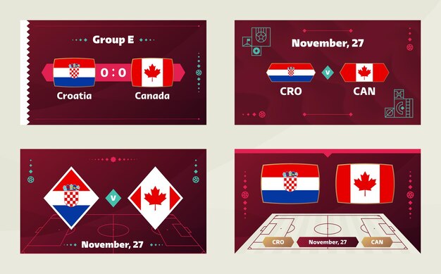 Kroatië vs canada voetbal 2022 groep e world football competition kampioenschap wedstrijd versus teams intro sport achtergrond kampioenschap competitie finale poster vectorillustratie