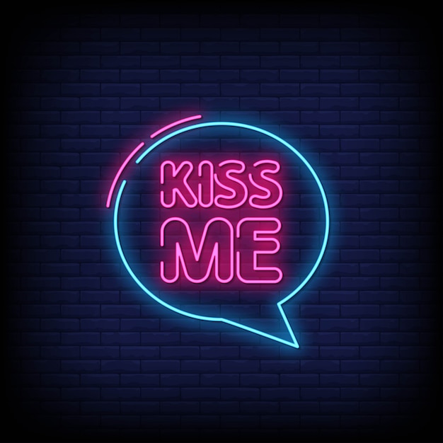 Kus me neon signs style