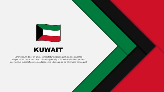 Kuwait Flag Abstract Background Design Template Kuwait Independence Day Banner Cartoon Vector Illustration Kuwait Template