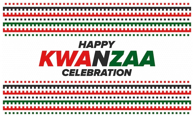 Kwanzaa Happy Celebration African and AfricanAmerican holiday Seven days festival Vector poster