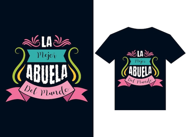 la mejor abuela del Mundo tshirt 디자인 인쇄술 벡터 일러스트 인쇄