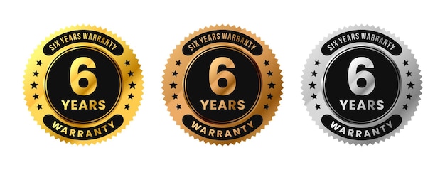 Vettore etichetta 6 anni di garanzia in oro, argento, bronzo, design di lusso premium 6 anni di garanzia vector