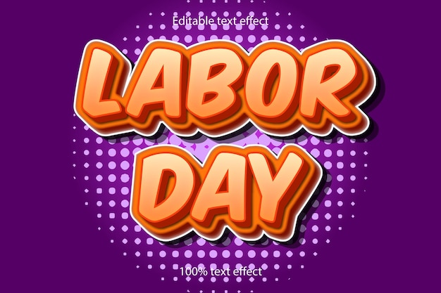 Labor day editable text effect