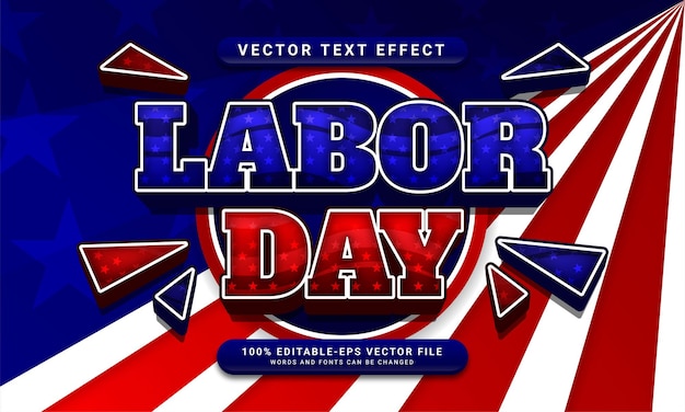 Labor day editable text style effect themed celebration of the labor day