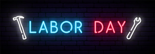 Labor Day neon sign.