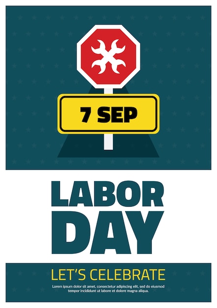Labor day poster with a traffic sign