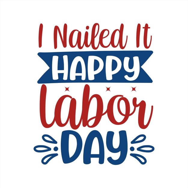 Labor Day SVG Bundle Vol06 Labor and Delivery Nurse USA Labor Day Svg Workers Day Svg Happy Lab