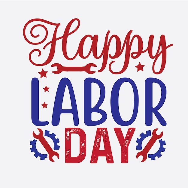 Labor day svg t shirt design