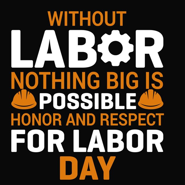 Labor day t-shirt design custom and topography templet