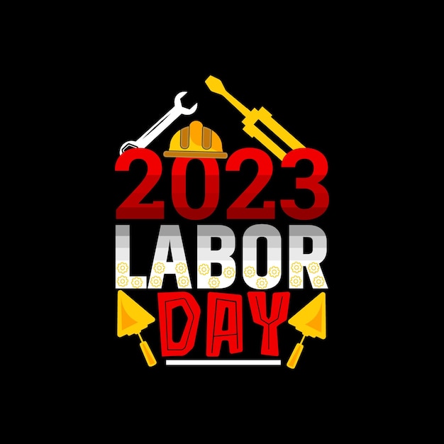 Labor day t-shirt design, Labor day typography, Vector illustration.