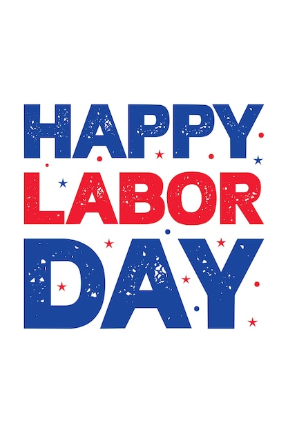 Labor Day t shirt design1st May happy labor day Labour Day background