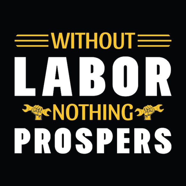 Labor day t-shirt design