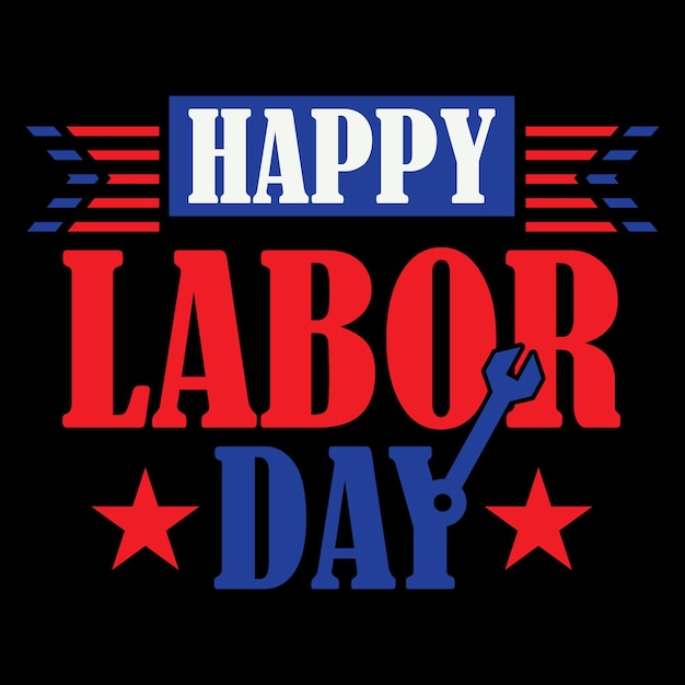 Vector labor day t shirt