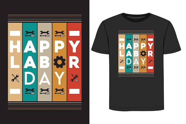 Labor Day TShirt Design For You