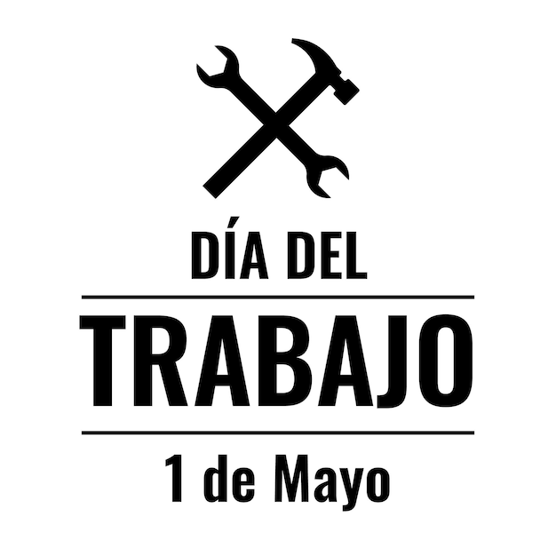 5월 1일 스페인 국제 공휴일의 노동절 타이포그래피 포스터 배너 로고 디자인 안내물 등을 위한 벡터 템플릿