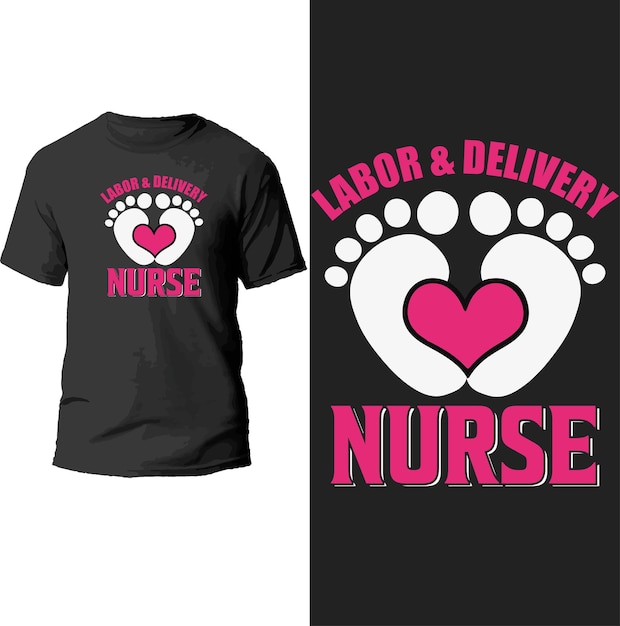 labor and delivery nurse t shirt design