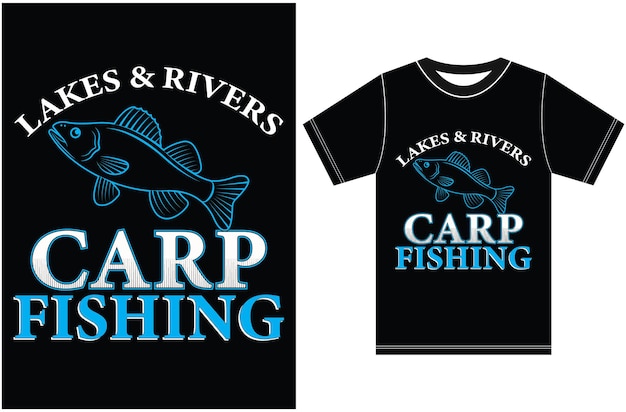 Premium Vector  Lakes and rivers carp fishing t-shirt. fishing lover  t-shirt design.